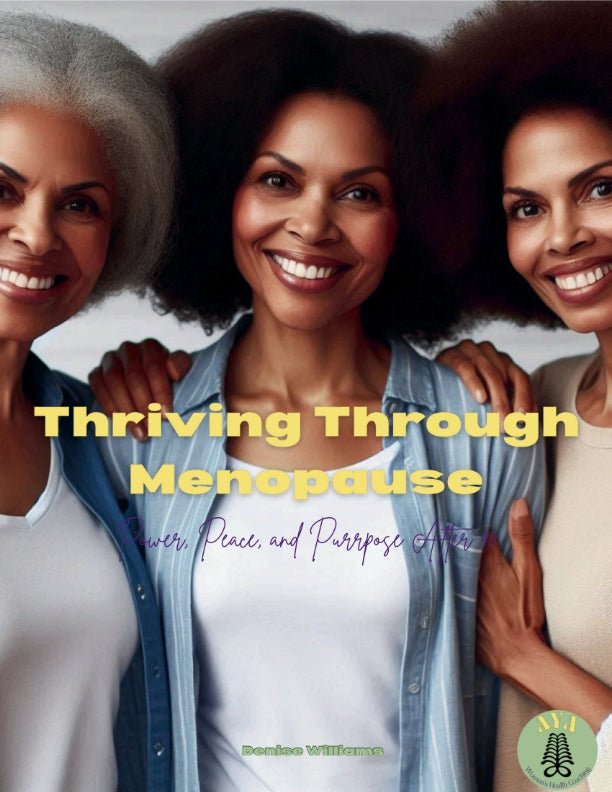 Thriving Through Menopause - Power, Peace and Purpose After 40 - Beauty Over Age